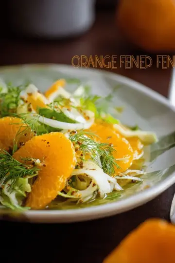 Orange & Fennel Salad with Toasted Fennel Vinaigrette – Welcoming Citrus Season